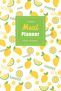 52 Week Meal Planner: Daily Family Food Record Book - Healthy Food Journal - Meal Prep Weight Loss - Menu Organizer - Meal Tracker Journal - For Ketogenic Low Carb Vegetarian Diabetic