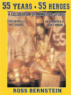 55 Years 55 Heroes: A Celebration of Minnesota Sports