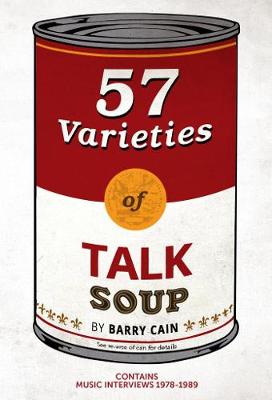 57 Varieties Of Talk Soup - Cain, Barry