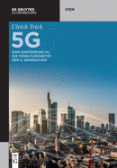 5g: Eine Einf?hrung in Die Mobilfunknetze Der 5. Generation