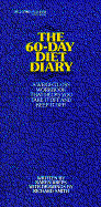 60 Day Diet Diary - Smith, Richard, and Kreps, Karen