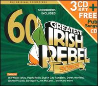60 Greatest Irish Rebel Songs - Various Artists