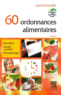 60 Ordonnances Alimentaires: Avec Mini-Site