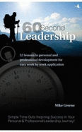 60 Second Leadership