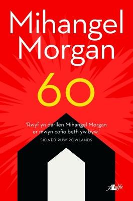 60 - Morgan, Mihangel