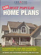 600 Most Popular Home Plans: Homes from 770 to 4,750 Square Feet