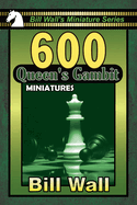 600 Queen's Gambit Miniatures