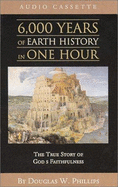 6000 Years of Earth History in One Hour Audio