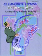 62 Favorite Hymns for Big Note Piano - Bradley, Richard