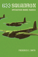 633 Squadron: Operation Rhine Maiden