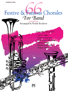 66 Festive & Famous Chorales for Band: B-Flat Bass Clarinet, B-Flat Contrabass Clarinet