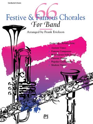 66 Festive & Famous Chorales for Band: Percussion, Snare Drum, Bass Drum - Erickson, Frank
