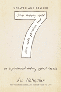 7: An Experimental Mutiny Against Excess (Updated and Revised)