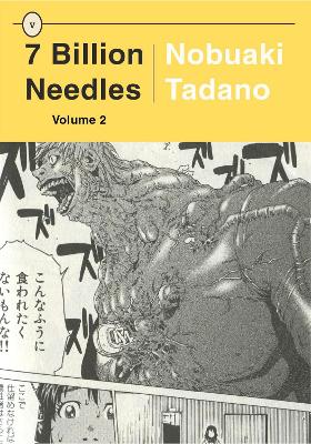 7 Billion Needles, Volume 2 - Tadano, Nobuaki