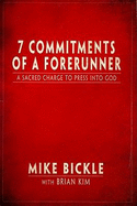 7 Commitments of a Forerunner