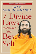 7 Divine Laws to Awaken Your Best Self