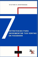 7 Estrategias para incrementar tus ventas por Facebook