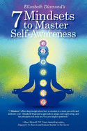 7 Mindsets to Master Self-Awareness