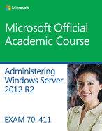 70-411 Administering Windows Server 2012 R2