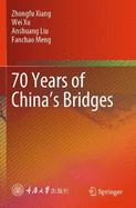 70 Years of China's Bridges