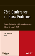 73rd Conference on Glass Problems, Volume 34, Issue 1