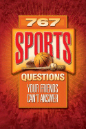 767 Sports Questions Your Friends Can't Answer