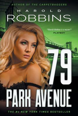 79 Park Avenue - Robbins, Harold