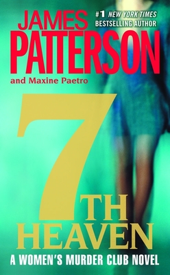 7th Heaven - Patterson, James, and Paetro, Maxine