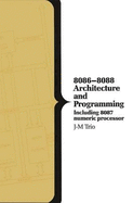 8086/8088 Architecture and Programming