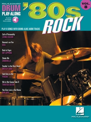 '80s Rock Drum Play-Along Volume 8 Book/Online Audio - Hal Leonard Corp