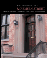 82 Remsen Street: Coming of Age in Brooklyn Heights, Circa 1930-1940