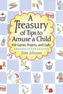 838 ways to amuse a child - Johnson, June