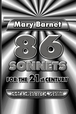 86 Sonnets for the 21st Century - Barnet, Mary Elizabeth
