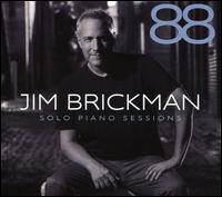 88: Solo Piano Sessions - Jim Brickman