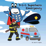 9-1-1 Superhero Emergency