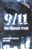 9/11 the Ultimate Truth