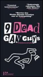 9 Dead Gay Guys - Ky Mo Lab