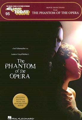 95. the Phantom of the Opera - Movie Selections - Webber, Andrew Lloyd (Composer)