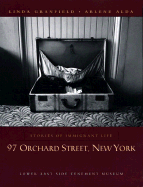 97 Orchard Street, New York: Stories of Immigrant Life