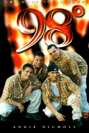 98 Degrees: The Unoffical Book