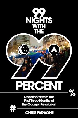 99 Nights with the 99 Percent - Faraone, Chris