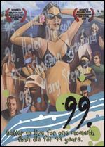 99: The Movie!