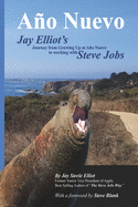 Ao Nuevo: The Journey from Growing up at Ao Nuevo to Working with Steve Jobs