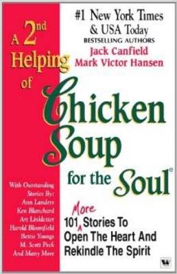 A 2nd Helping of Chicken Soup for the Soul - Canfield, Jack