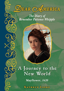 A A Journey to the New World (Dear America)