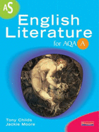 A AS English Literature for AQA