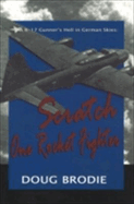 A B-17 Gunner's Hell in German Skies: Scratch One Rocket Fighter