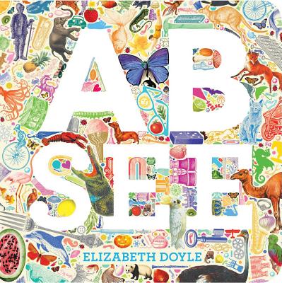 A B See - Doyle, Elizabeth (Illustrator)