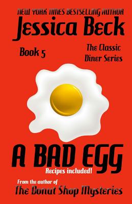 A Bad Egg - Beck, Jessica