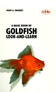 A Basic Book of Goldfish - Sweeney, Mary E